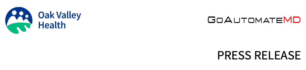 Oak Valley Health partners with GoAutomate for electronic referral information management solution